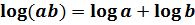 log ab = log a + log b
